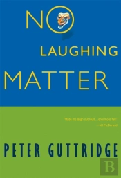 No Laughing Matter