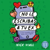 No Le Escribas A Tu Ex