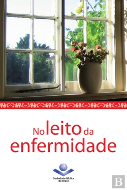 Bertrand.pt - No Leito Da Enfermidade