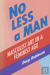 No Less A Man