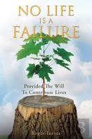 No Life Is A Failure