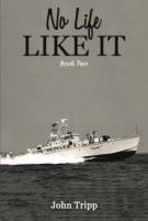 No Life Like It: Book Two