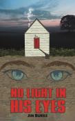 No Light In His Eyes