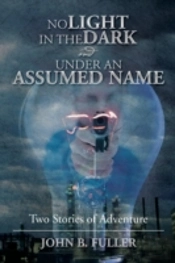 No Light In The Dark And Under An Assume