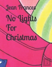 No Lights For Christmas