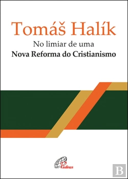 Bertrand.pt - No Limiar de uma Nova Reforma do Cristianismo