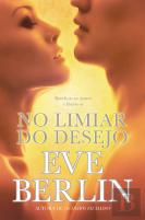 No Limiar do Desejo