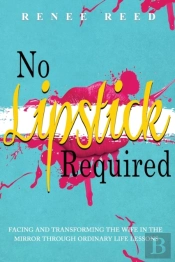 No Lipstick Required