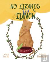 No Lizards For Lunch