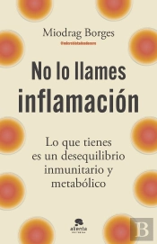No Lo Llames Inflamacion