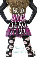 No Lo Llames Sexo... ¿O Sí?