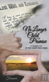 No Longer A Child Of Promise