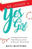 No Longer A Yes Girl