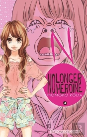 No Longer Heroine T.4