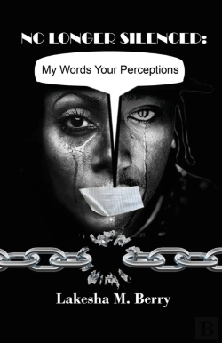 Bertrand.pt - No Longer Silenced: My Words Your Percep