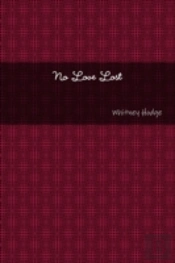 No Love Lost