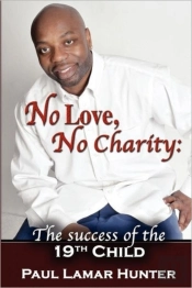 No Love, No Charity: The Success Of The 19th Child