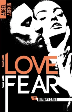 Bertrand.pt - No Love No Fear Tome 2 : Memory Game