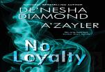 No Loyalty