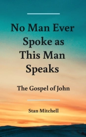 No Man Ever Spoke As This Man Speaks
