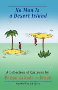 No Man Is A Desert Island. A Collection Of Cartoons