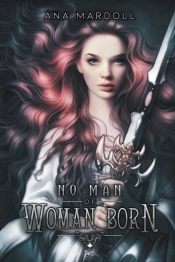 No Man Of Woman Born