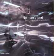 No Man'S Land ; Les Photos De Lynne Cohen