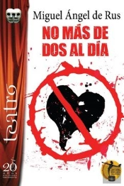 No Mas De Dos Al Dia