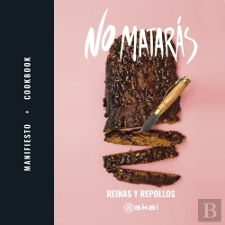 Bertrand.pt - No Matarás. Manifiesto + Cookbook