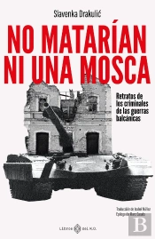 No Matarian Ni Una Mosca