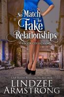 No Match For Fake Relationships