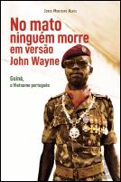 No Mato Ninguém Morre em Versão John Wayne