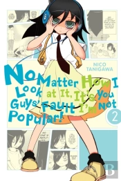 No Matter How I Look At It, It'S You Guys' Fault I'M Not Popular, Vol. 2