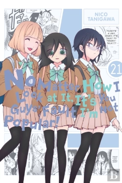 Bertrand.pt - No Matter How I Look At It, It'S You Guys' Fault I'M Not Popular!, Vol. 21