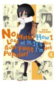 No Matter How I Look At It, It'S You Guys' Fault I'M Not Popular!, Vol. 4