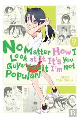 Bertrand.pt - No Matter How I Look At It, It'S You Guys' Fault I'M Not Popular!, Vol. 9