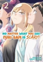 No Matter What You Say, Furi-San Is Scary! Vol. 2