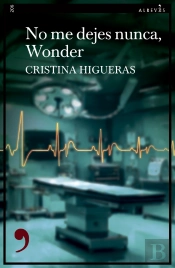 No Me Dejes Nunca, Wonder