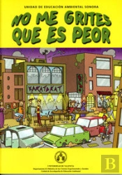 No Me Grites Que Es Peor