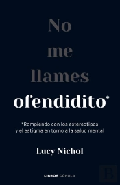 No Me Llames Ofendidito