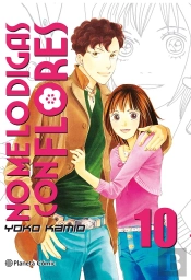 No Me Lo Digas Con Flores Kanzenban Nº 10/20