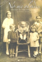 No Me Olvides Historias De Vidas Inmigrantes
