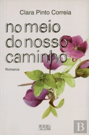 No Meio do Nosso Caminho