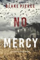 No Mercy (A Valerie Law Fbi Suspense Thriller-Book 1)