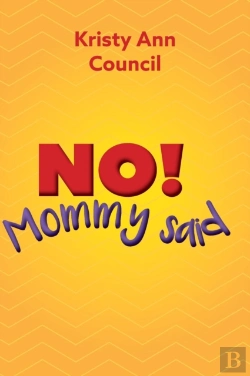 Bertrand.pt - No! Mommy Said