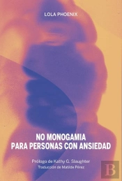 No Monogamia Para Personas Con Ansiedad