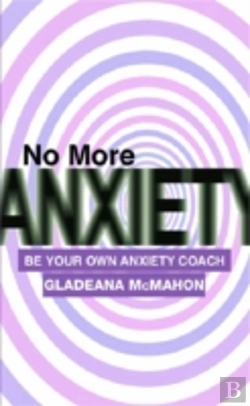 Bertrand.pt - No More Anxiety!