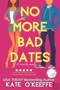 Bertrand.pt - No More Bad Dates: A Romantic Comedy Of