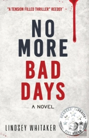 No More Bad Days