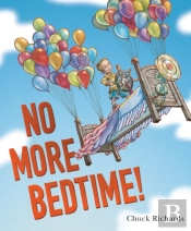 No More Bedtime!